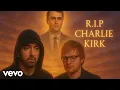 Download Lagu Eminem ft Ed Sheeran – Rest in Peace Charlie Kirk, Gone Too Soon (2025 Tribute Song)