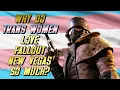 Why DO Trans Women Love Fallout New Vegas in the style of tomatoanus