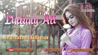 Lirik Lagu Irenne Ghea - Lintang Ati