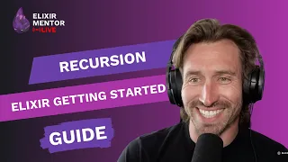 Recursion Elixir Getting Started Guide