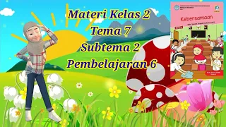 Download MATERI TEMATIK KELAS 2 SD TEMA 7 SUBTEMA 2 PEMBELAJARAN 6 MP3