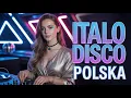 Lagu 💃 Italo Disco \u0026 Sexy Girls Polska Edition | Magiczne Brzmienia Retro Night 2025 🔥