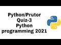 Python Prutor Quiz 3 100 correct with reason No UFM