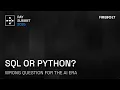 SQL or Python Why It s the Wrong Question in the AI Era Ray Summit 2025