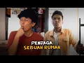 Lagu PENJAGA SEBUAH RUMAH