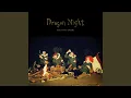 Lagu Dragon Night