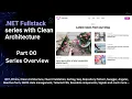 Introduction to NET Full Stack Development with Angular Part 00 - Series Overview