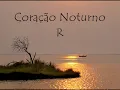 Raul Seixas - Coração Noturno