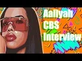 Aaliyah CBS Interview Reaction