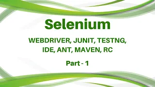 Selenium Tutorial - Selenium IDE Tutorial Junit Testng Selenium Webdriver RC Maven ANT