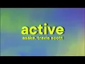 Download Lagu Asake, Travis Scott - Active [Lyrics]