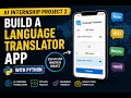 AI Internship Project 2 Build a Language Translator App with Python