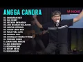 Download Lagu TOP HITS MUSIC COVER ANGGA CANDRA 2022 | SANDARAN HATI, HAL HEBAT, KEKASIH BAYANGAN