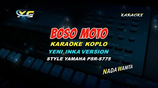 Download Yeni Inka - Bohoso Moto KARAOKE KOPLO  (YAMAHA PSR - S 775) MP3