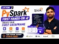 PySpark for Data Engineers Lecture 2 PySpark First Hands-On - Create Your First DataFrame