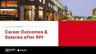 Rensselaer Polytechnic Institute RPI Your Return on Investment Career Outcomes Salaries