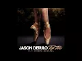 Download Lagu Jason Derulo - Tip Toe (Feat. French Montana) Audio