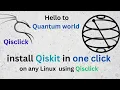 qisclick tutorial automated qiskit installer