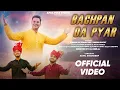 BACHPAN DA PYAR || NARESH NB || RAKESH ROCKY || SOHAN LAL || DOGRI SONG 2025