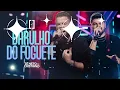 Zé Neto & Cristiano - Barulho do Foguete (Áudio)