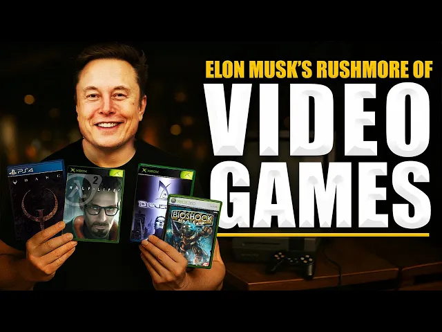 Elon Musk Gives His Rushmore Of The World's Greatest Video Games