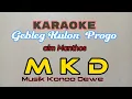 Download Lagu Gebleg Wates alm MANTHOS garap cokek KARAOKE musik konco dewe MKD sak juosseee...full lirik jalan..