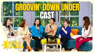 Kada Umaga | Groovin' Down Under Cast, May Ibinunyag! | Main Feed