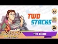 Edo s Two Stacks Review