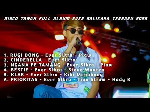 Download MP3 FULL ALBUM DISCO TANAH EVER SALIKARA TERBARU 2024