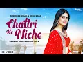 Lagu Chattri Ke Niche | Pranjal Dahiya, Prem Vats | Surender Romio | New Haryanvi Songs Haryanavi 2023