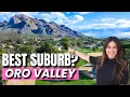7 Reasons Oro Valley Might Be Tucson s BEST Suburb Oro Valley AZ