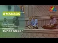 Download Lagu #Mamaos - Rakitan Degung Rumangsang Degung Panambih: Sunda Mekar