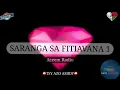 Lagu SARANGA SA FITIAVANA Fiz 1: Tantara gasy vaovao (ACEEM Radio) #gasyrakoto #gasyrakoto