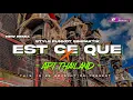 Download Lagu DJ FUNKOT EST CE QUE X APT THAILAND VIRAL❗ STYLE FUNKOT SIMPATIK NYENI • BS REVOLUTION •