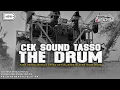 DJ CEK SOUND • TJAP TASSO THE DRUM • BASS BLAYER NGUK GLERR