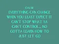Spectacular- Everything can Change lyrics