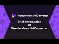 Download Lagu Brief Introduction of Wondershare UniConverter