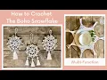 Easy Crochet Boho Snowflake