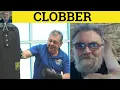 Clobber - Slang