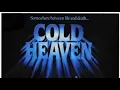 Download Lagu COLD HEAVEN