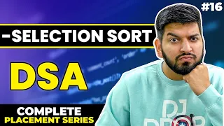 Lecture16 Selection Sort Theory Code C Placement Series