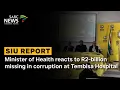 Download Lagu SIU Report | Minister of Health reacts to R2-billion missing in corruption at Tembisa Hospital