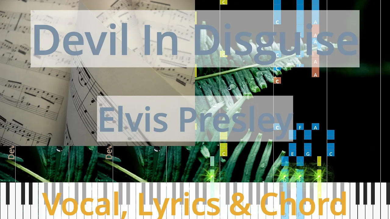 🎹Devil In Disguise, Chord & Lyrics, Elvis Presley, Synthesia Piano