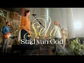 Download Lagu Stad van God (LIVE) -  Sela MP3