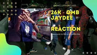 26k omb jaydee official music video upper cla reaction