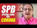 Lagu Corona... Corona.... - SPB meaningful Song | Vairamuthu