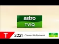Lagu Channel ID (2021 Remake): Astro TVIQ HD