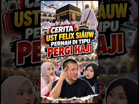 TERNYATA USTAD FELIX PERNAH KETIPU NAIK HAJI #shorts #trending #fypシ