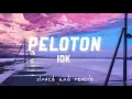 Peloton - IDK slowed reverb