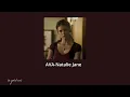 AVA- Natalie Jane | speed up
